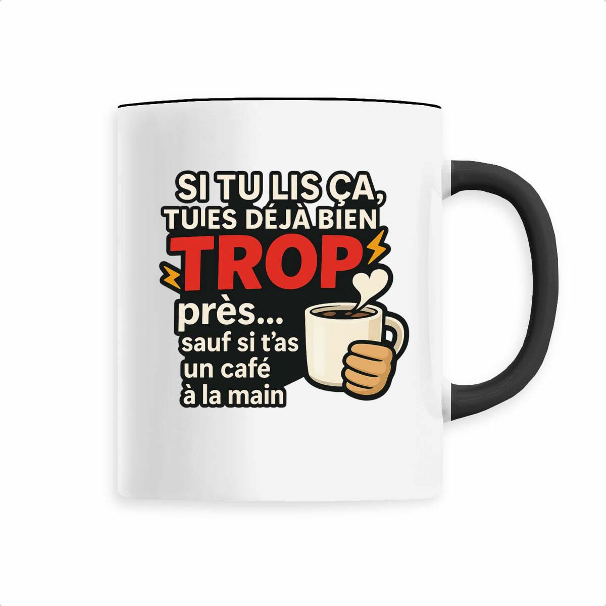 Mug Pas Trop près - face_4